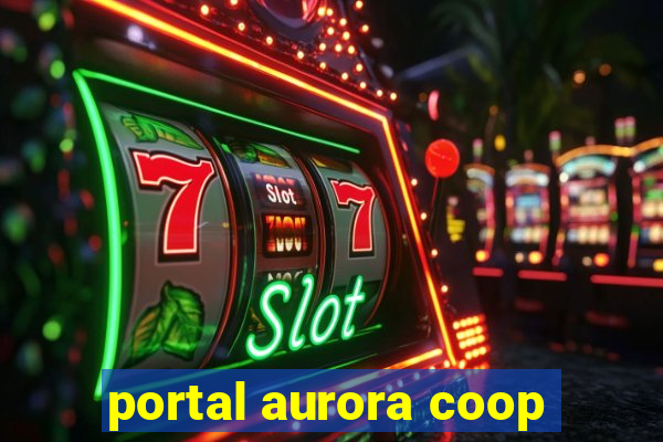 portal aurora coop